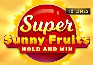 Super Sunny Fruits_ Hold and Win screenshot